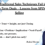 Key concepts from SPIN Selling: Long-term sales success using Situation, Problem, Implication, and Need-Payoff questions.