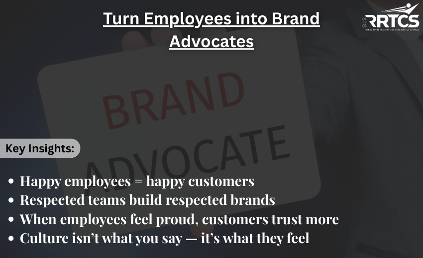 “Turn Employees into Brand Advocates: Key insights on employee happiness, team respect, and company culture by Rahul Revne of RRTCS.