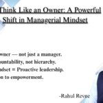 Visual representation of the 'Think Like an Owner' mindset—highlighting leadership, accountability, and proactive decision-making in management.