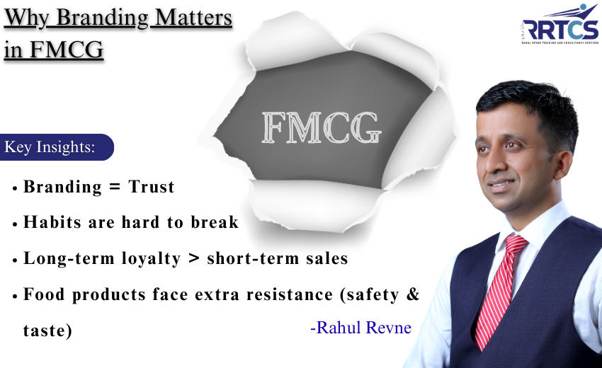 Infographic showing key points on why branding matters in FMCG, highlighting trust, habits, challenges, and solutions like endorsements, sampling, events, packaging, and social media.